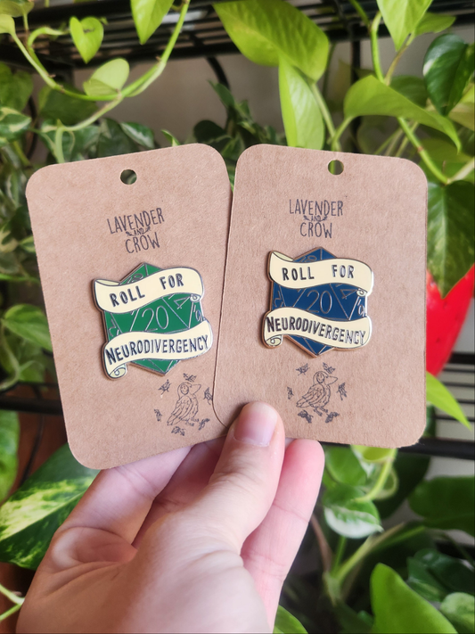 Roll For Neurodivergency (Hard Enamel Pin)