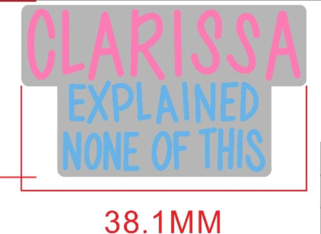 Clarissa Explained None Of This -hard enamel pin